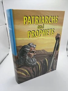 Patriarchs and Prophets by Ellen G. White (1970, Illustrated) T7 - Picture 1 of 12