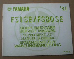 Yamaha FS1 / FS80 SE Ergänzung zur Wartungsanleitung_Supplement Manual Manuel - Bild 1 von 5
