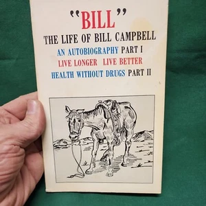 The Life Of Bill Campbell an autobiography - Picture 1 of 16