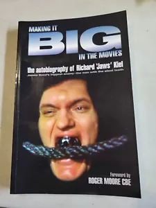Richard Kiel soft cover book Making it Big in the movies Autographed Singed - Imagen 1 de 3