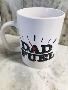 Dad. Fuel. 4”H x 3 1/2”W Oversized Coffee Tea Mug Cup-BRAND NEW-SHIP N 24H - Picture 1 of 11
