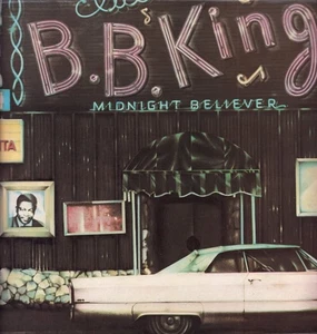 B.b. King Midnight Believer LP vinyl UK Abc 1985 reissue of 1978 release MCL1802 - Picture 1 of 3
