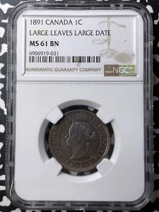 1891 Canada Large Cent NGC MS61BN Lot#G8808 Nice UNC! Large Date & Leaves - Picture 1 of 3