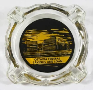 Vintage Ottawa Federal Savings and Loan Advertising Ashtray ~ Ottawa, Illinois - Picture 1 of 1