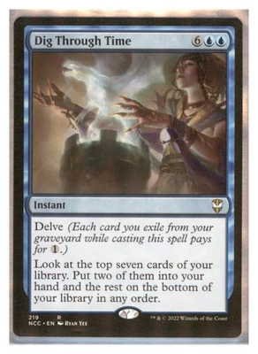 MTG - #219 Dig Through Time - Commander: Streets of New Capenna - Image 1 of 2