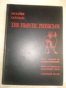 The Frantic Physician Molière Gounod Comic Operette Buch 1935 Klavier Gesang Partitur - Bild 1 von 8