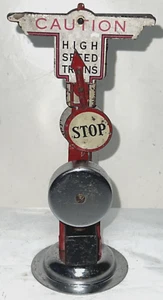 MARX O-GAUGE - CAUTION HIGH SPEED TRAINS STOP SIGN/POINTER AND BELL SIGNAL - Picture 1 of 8