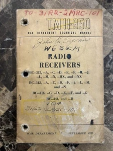 RADIO RECEIVERS TM 11-850 WAR DEPT TECHNICAL MANUAL 1946 BC-312 BC-342 BC-314 - Foto 1 di 10
