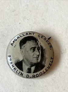 "De colección 1936 Franklin Roosevelt FDR A Galant Leader PIN BOTÓN Bastian Bros NY .75""" - Imagen 1 de 10