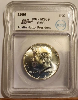 1966 SMS Kennedy Half Dollar ICG MS 69 WHITE LABEL AUSTIN HUTTO SIGNED - Image 1 of 4