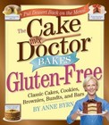 The Cake Mix Doctor Bakes Gluten-Free by Byrn, Anne
