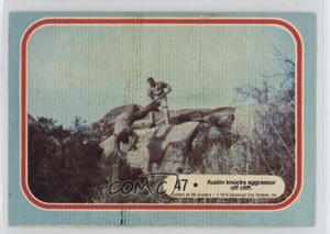 1975 Donruss The Six-Million Dollar Man Austin Knocks Agressor Off Cliff #47 a8x