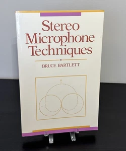 Stereo Microphone Techniques by Bruce Bartlett Paperback Book - Picture 1 of 17