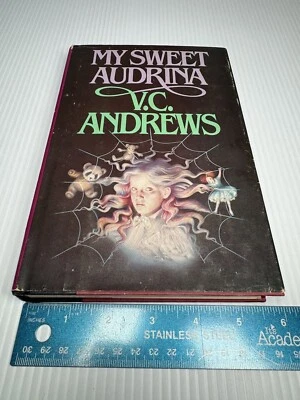 My Sweet Audrina by V. C. Andrews 1982 Hardcover Gothic Horror Fiction - Image 1 of 4
