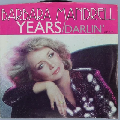 BARBARA MANDRELL Years MCA MCA-41162 VG+ 45 RPM 1979 Folk 7" Folk Jukebox Foto 1 de 2