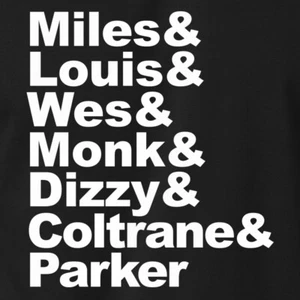 Camiseta MILES & LOUIS & WES & MONK Vintage Jazz Funk Soul Names S-6XL Camiseta - Imagen 1 de 14