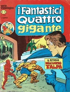 I Fantastici Quattro Gigante Serie Cronologica n.12 il ritorno ed. Corno FU33 - Foto 1 di 1