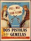 F911     Dos Pistolas Gemelas Mexican Poster 1967  Pili & Mili, Woman For Ringo