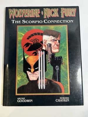 WOLVERINE NICK FURY THE SCORPIO CONNECTION GRAPHIC NOVEL 1ST PRINT MARVEL - Image 1 of 4