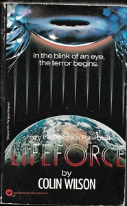 Colin Wilson LIFEFORCE Movie Tie-In First Printing 1976 Warner books - Picture 1 of 1