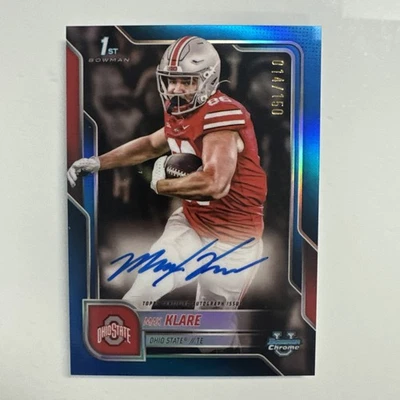 2025 Bowman Chrome U Max Klare 1st On Card Auto Autograph Blue /150 Ohio State - Image 1 of 2