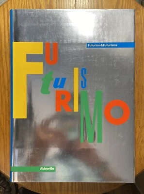 Futurism & Futurisms Pontus Hulten Hardcover 1st Ed 1986 Art Very Good Condition - Image 1 of 2
