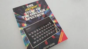 The Better guide to the Sinclair Spectrum Sinclair ZX Spectrum Book S9 - Bild 1 von 16