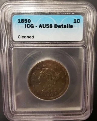 1850 Large Cent ICG AU58 Details Cleaned (Z-0084) - Image 1 of 2