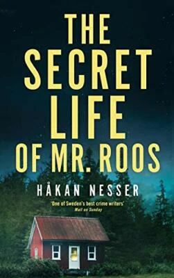The Secret Life of Mr Roos (The Barbarotti Series) by Nesser, H�kan Book The - Image 1 of 2