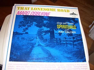 MARG OSBURNE THAT LONESOME ROAD-VINYL-NM-NOVA SCOTIA-SPIRITUALS-RAY CALDER - Picture 1 of 2