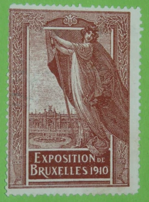 CINDERELLA TIMBRE 1910 EXPOSITION UNIVERSELLE INTERNATIONALE BRUXELLES BELGIQUE - Photo 1/2