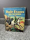 Dale Evans and the Coyote Little Golden Book 1956 Vintage Gladys Wyatt