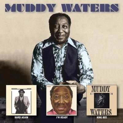 Muddy Waters Hard Again/I'm Ready/King Bee (CD) Box Set - Image 1 of 2