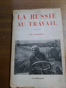 La Russie Au Travail by Ernst Glaeser and F.C. Weiskopf Russian Photobook - Picture 1 of 22