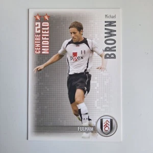 Shoot Out Football Trading Card 2006-07 Fulham Michael Brown - Picture 1 of 2