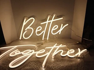 "Better Together" Neon Sign 24"x10" & 17"x9" Warm White LED, Remote & Adapter - Picture 1 of 24