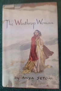 The Winthrop Woman by Anya Seton 1958  First Printing   - Imagen 1 de 2