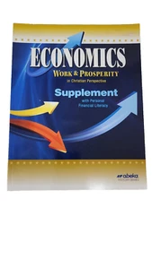 Abeka Economics Work & Prosperity Supplement  12th Grade Current Edition - Picture 1 of 2