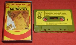 DONOVAN - UK CASSETTE TAPE - GOLDEN HOUR OF (BEST/GREATEST HITS) - PAPER LABELS - Picture 1 of 5