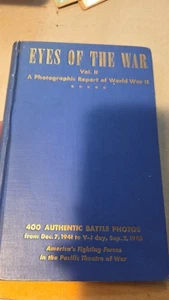 EYES OF THE WAR - 612 AUTHENTIC BATTLE PHOTOS OF WORLD WAR II - 1945 - HARDCOVER - Bild 1 von 6