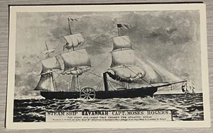 Postcard Steamship Savannah Capt Moses Rogers First Steamship To Cross Atlantic - Picture 1 of 2