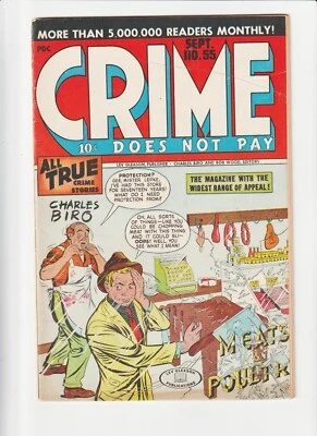 Crime Does Not Pay #55  (Lev Gleason 1947 ) Pre-Code Comic Leo Lepke Buchalter - Image 1 of 3