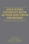Educating Students with Autism Spectrum Disorders by Zager, Dianne