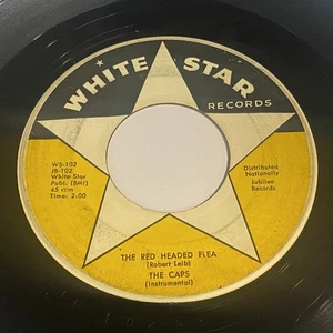 The Caps: The Red Headed Flea / Daddy Dean 45 - White Star - Rockabilly - Picture 1 of 2