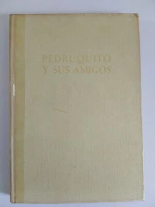Pedruquito y Sus Amigos Historietas Para Ninos por Anibal Diaz Montero 1969 L503 - Imagen 1 de 5