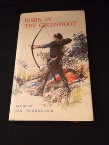 Robin In The Greenwood 1st Edition 1967 Ian Serraillier Hardcover w/Jacket Book - Imagen 1 de 12