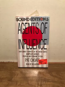 Agents of Influence By Pat Choate Audiobook Cassette New & Sealed - Imagen 1 de 6
