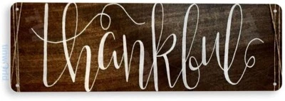 TIN SIGN Thankful Thanksgiving Holiday Rustic Decor Sign Decor B328 - Image 1 of 3