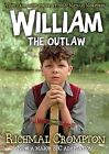 William the Outlaw - TV tie-in edition (Just William), Crompton, Richmal, Used; 