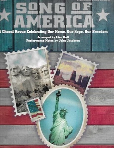 Song of America, A Choral Revue celebrating by Mac Huff 2-part Director's Score - Picture 1 of 3